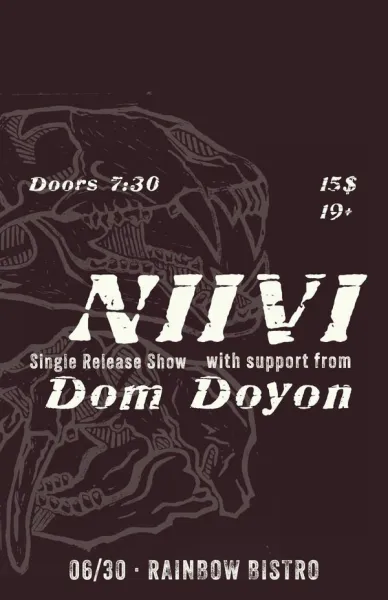 NIIVI Single Release! special guest Dom Doyon