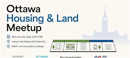 OTTAWA HOUSING & COMMUNITY LAND TRUST MEETUP