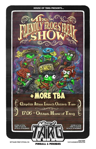 *ALBUM LAUNCH* Friendly Frogs Freak Show (Mtl Funk) + more tba